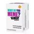 WDYM, WHAT DO YOU MEME? A KEMÉNY MAGNAK társasjáték